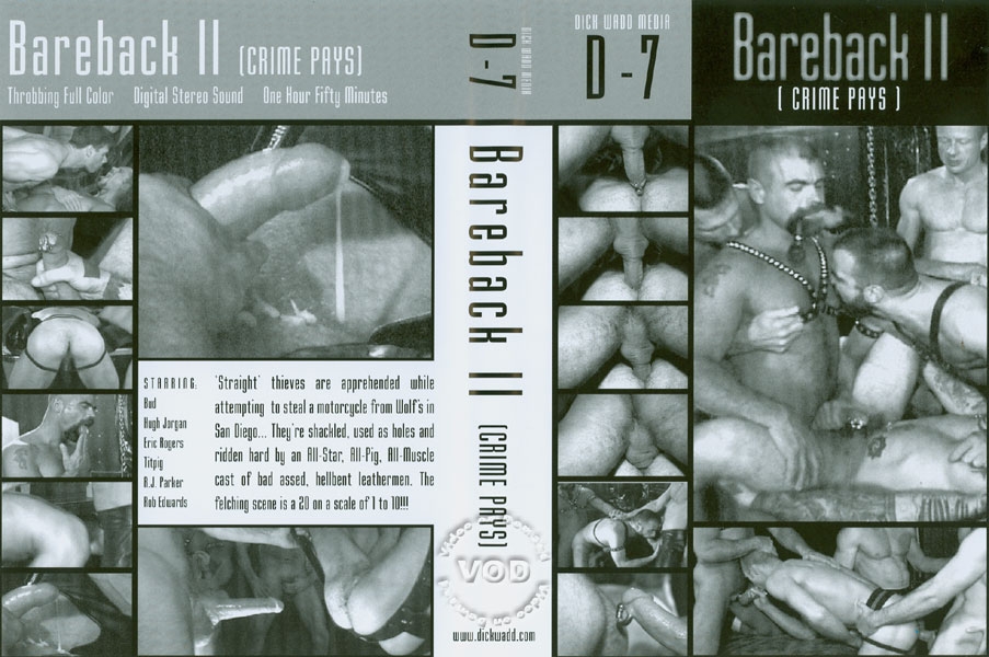 Bareback 2: Crimes Pays / Без резинок 2: Криминальные разборки